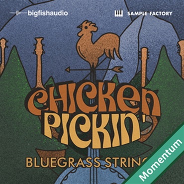 BIG FISH AUDIO CHICKEN PICKIN'- BLUEGRASS STRINGS MMT(オンライン納品)(2時間以内に納品)