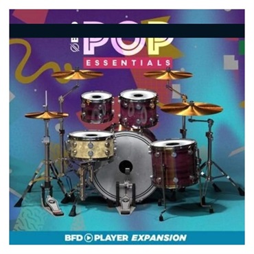 【ビーエフディーSummer Sale 2026！】BFD PLAYER EXPANSIONS: POP ESSENTIALS (BFD PLAYER専用拡張音源)(オンライン納品)(2時間以内に納品)