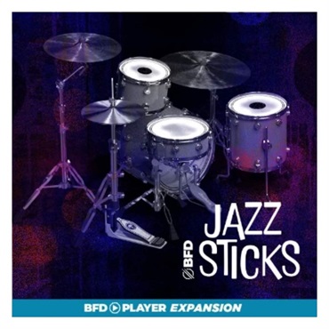 【ビーエフディーSummer Sale 2026！】BFD PLAYER EXPANSIONS: JAZZ STICKS (BFD PLAYER専用拡張音源)(オンライン納品)(2時間以内に納品)