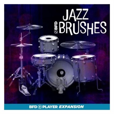 【ビーエフディーSummer Sale 2026！】BFD PLAYER EXPANSIONS: JAZZ BRUSHES (BFD PLAYER専用拡張音源)(オンライン納品)(2時間以内に納品)