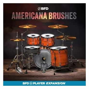 【ビーエフディーSummer Sale 2026！】BFD PLAYER EXPANSIONS: AMERICANA BRUSHES (BFD PLAYER専用拡張音源)(オンライン納品)(2時間以内に納品)