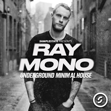 SAMPLESTATE RAY MONO - UNDERGROUND MINIMAL HOUSE(オンライン納品)(2時間以内に納品)
