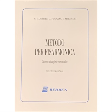 【夏先取り大特価セール】(在庫限り！割引セール)CAMBIERI / FUGAZZA / MELOCCHI METODO PER FISARMONICA sistema pianoforte e cromatico Vol.2 アコーディオン教本 輸入書籍