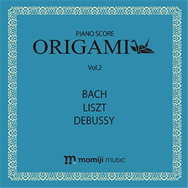 Piano Score Origami (ﾋﾟｱﾉｽｺｱおりがみ) vol.2