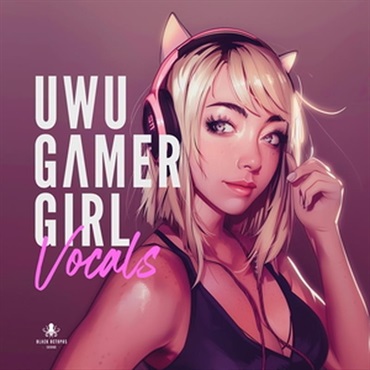 UWU GAMER GIRL VOCALS(オンライン納品)(2時間以内に納品)
