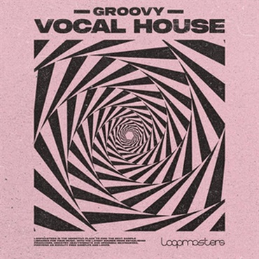 GROOVY VOCAL HOUSE(オンライン納品)(2時間以内に納品)