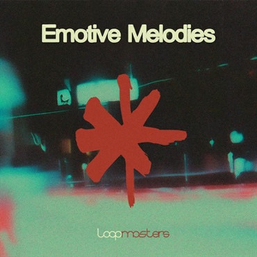 LOOPMASTERS EMOTIVE MELODIES(オンライン納品)(2時間以内に納品)