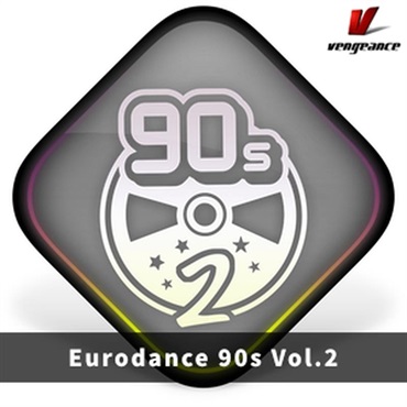 Vengeance Sound Eurodance 90s Vol.2(オンライン納品)(2時間以内に納品)