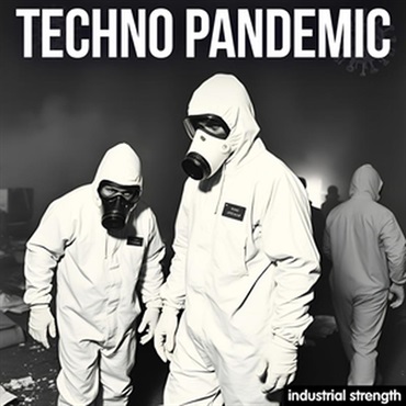 INDUSTRIAL STRENGTH TECHNO PANDEMIC(オンライン納品)(2時間以内に納品)