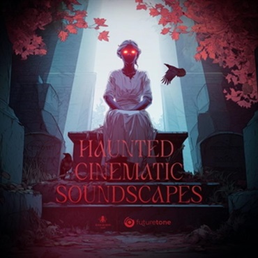 Haunted Cinematic Soundscapes by Futuretone(オンライン納品)(2時間以内に納品)