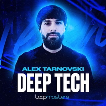 Alex Tarnovski - Deep Tech (テックハウス)(Alex Tarnovski)(オンライン納品)(2時間以内に納品)