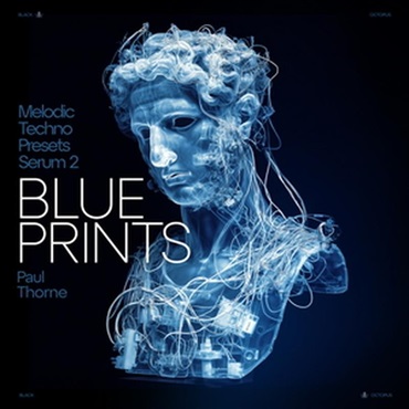 BLACK OCTOPUS Blueprints - Melodic Techno for Serum 2 (セラム2)(メロディックテクノ)(オンライン納品)(2時間以内に納品)