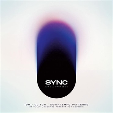 SYNC (エレクトロニカ)(Loopmix専用)(オンライン納品)(2時間以内に納品)