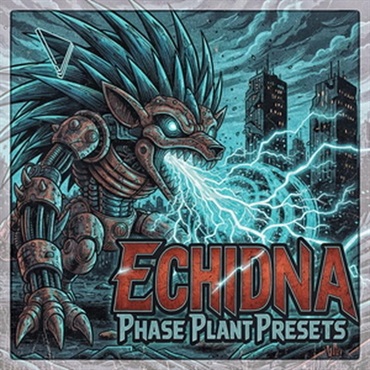 ECHIDNA - Phase Plant Presets (Phase Plant専用プリセット)(ニューロファンク)(オンライン納品)(2時間以内に納品)