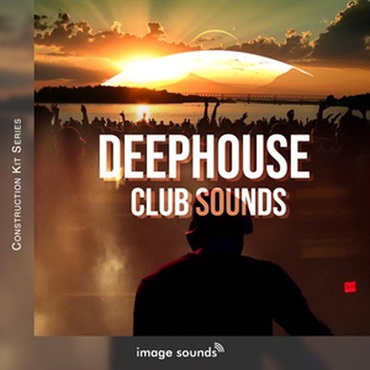 Deephouse - Club Sounds (ディープハウス)(コンストラクションキット)(オンライン納品)(2時間以内に納品)