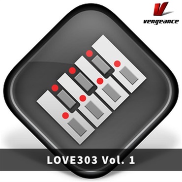 Vengeance Sound LOVE 303 Vol. 1 (TB-303)(AVENGER2 拡張パック)(EDM)(テクノ)(オンライン納品)(2時間以内に納品)