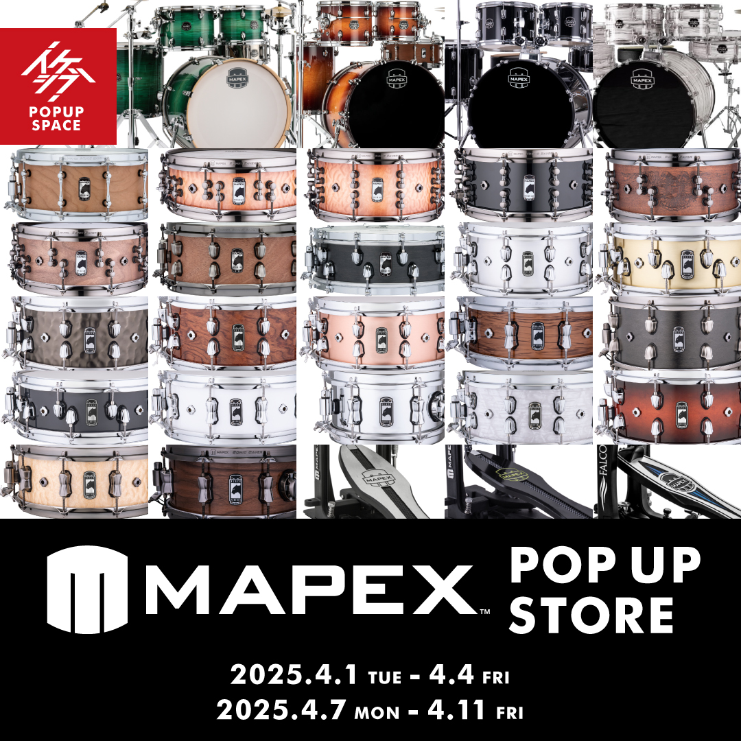 MAPEX DRUMS POP UP STORE