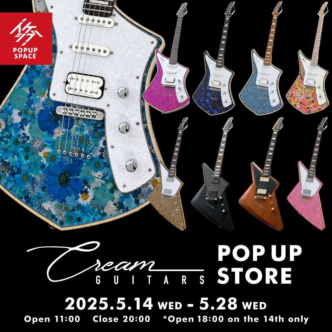 Cream Guitars POP UP STORE
