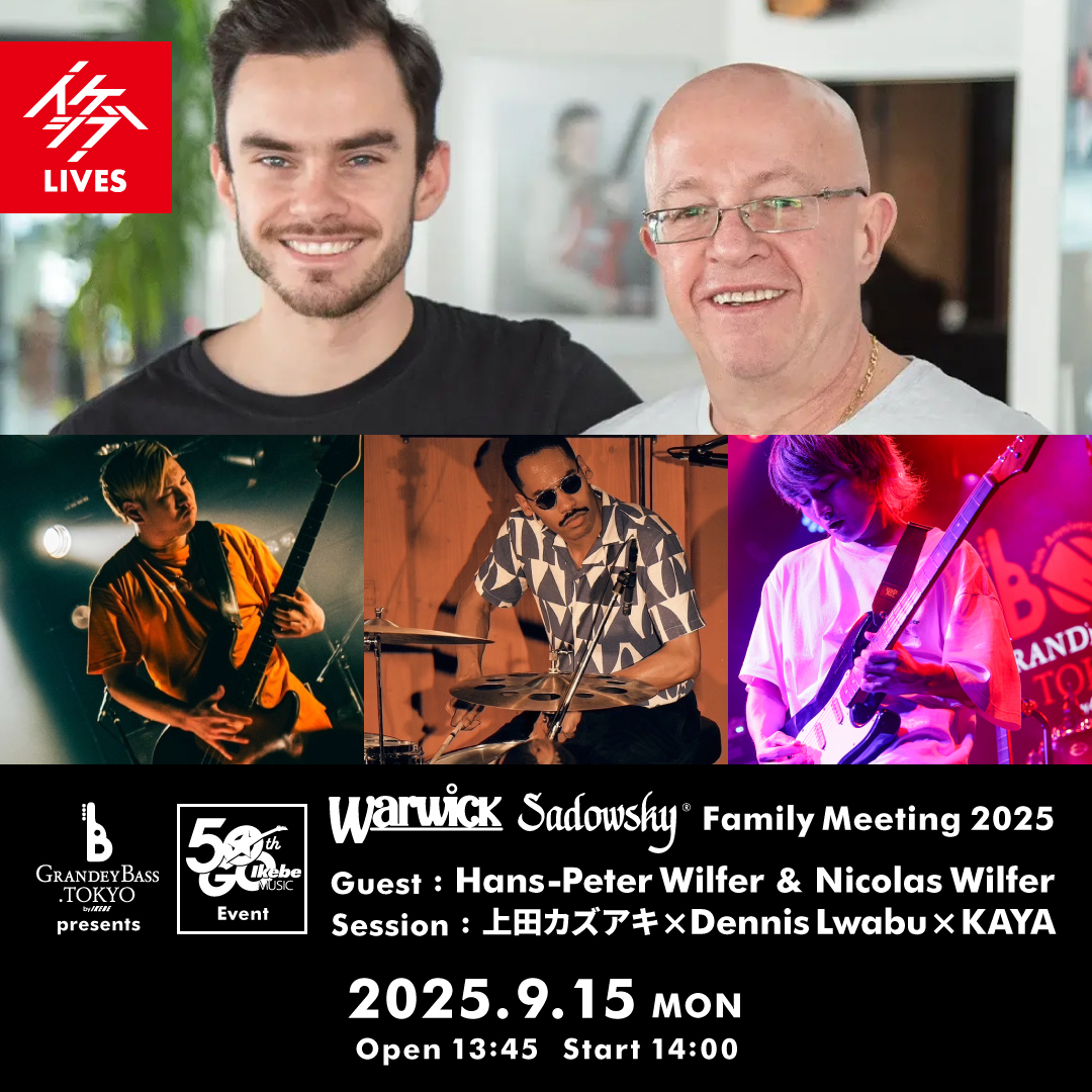 GRANDEY BASS TOKYO presents IKEBE 50th Event｜Warwick Family Meeting 2025